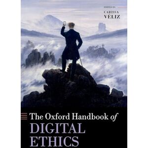 Oxford Handbook of Digital Ethics (Oxford Handbooks) Oxford Handbook of Digital Ethics (Oxford Handbooks)