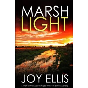 ELLIS, JOY MARSHLIGHT a totally gripping psychological thriller with a stunning twist (Detective Matt Ballard Mystery) ELLIS, JOY MARSHLIGHT a totally gripping psychological thriller with a stunning twist (Detective Matt Ballard Mystery)
