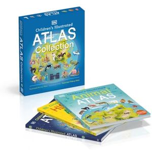 DK Children's Illustrated Atlas Collection (Children's Illustrated Atlases) DK Children's Illustrated Atlas Collection (Children's Illustrated Atlases)