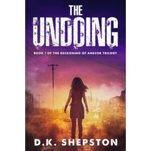 Tura The Undoing: A Teen Dystopian Science Fiction Book (Book 1 of The Reckoning of Anecor Trilogy) Tura The Undoing: A Teen Dystopian Science Fiction Book (Book 1 of The Reckoning of Anecor Trilogy)