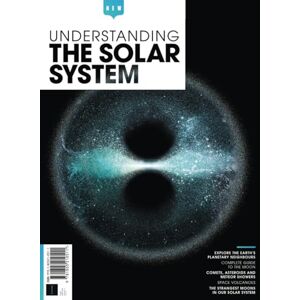 Future Publishing Ltd Understanding The Solar System: Explore the earth's planetary neighbours Future Publishing Ltd Understanding The Solar System: Explore the earth's planetary neighbours