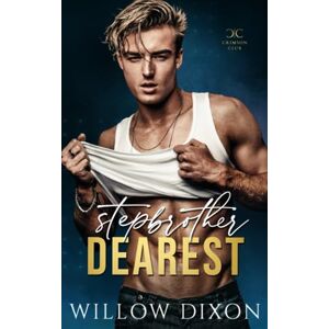 Dixon, Willow Stepbrother Dearest (Crimson Club) Dixon, Willow Stepbrother Dearest (Crimson Club)