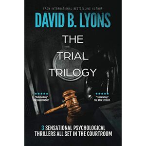 Lyons, David B The Trial Trilogy Lyons, David B The Trial Trilogy