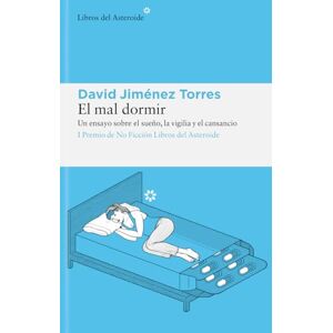 Jimenez Torres, David El mal dormir Jimenez Torres, David El mal dormir