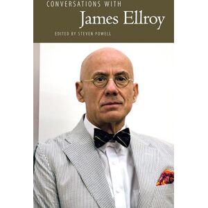 Conversations with James Ellroy (Literary Conversations Series) Conversations with James Ellroy (Literary Conversations Series)