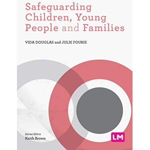 Douglas, Vida Safeguarding Children, Young People and Families (Post-Qualifying Social Work Practice Series) Douglas, Vida Safeguarding Children, Young People and Families (Post-Qualifying Social Work Practice Series)