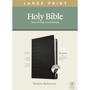 Tyndale NLT Large Print Thinline Reference Bible, Filament Edition: New Living Translation, Cross Grip Black, Leatherlike, Filament Enabled: Thinline Reference Tyndale NLT Large Print Thinline Reference Bible, Filament Edition: New Living Translation, Cross Grip Black, Leatherlike, Filament Enabled: Thinline Reference