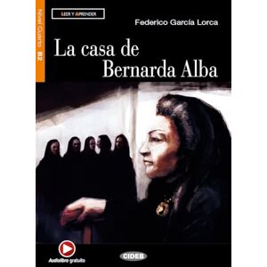 Garcia Lorca, Federico Leer y aprender: La casa de Bernarda Alba + CD Garcia Lorca, Federico Leer y aprender: La casa de Bernarda Alba + CD