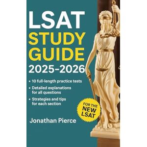 Pierce, Jonathan SLAT STUDY GUIDE 2025-2026: A Strategic Prep Manual with Full-Length Practice Tests, Targeted Drills, and Mindset Training for a Top Score Pierce, Jonathan SLAT STUDY GUIDE 2025-2026: A Strategic Prep Manual with Full-Length Practice Tests, Targeted Drills, and Mindset Training for a Top Score