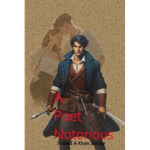 Khan Sardar, Shahid A A Poet Notorious Khan Sardar, Shahid A A Poet Notorious