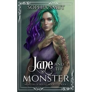 Smut, Sophia Jane and the Monster (Part 1) (Monsters of Mount Moorhead) Smut, Sophia Jane and the Monster (Part 1) (Monsters of Mount Moorhead)