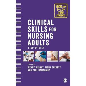 Allied Clinical Skills for Nursing Adults: Step by Step Allied Clinical Skills for Nursing Adults: Step by Step