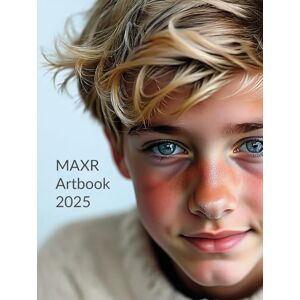 SchalkesOpa MAXR Artbook 2025: Ein Artbook von SchalkesOpa MAXR Artbook 2025: Ein Artbook von