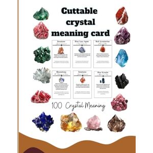 Said, DOUHOU Independently Published Cuttable Crystal Meaning Cards: 100 Crystal Oracle Cards Complete Guide to Meaning & Uses of Crystals, Stones, and Gems Said, DOUHOU Independently Published Cuttable Crystal Meaning Cards: 100 Crystal Oracle Cards Complete Guide to Meaning & Uses of Crystals, Stones, and Gems