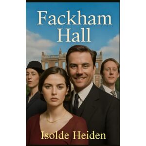 Heiden, Isolde Fackham Hall: Exploring the Hilarious Story of Damian Lewis and Thomasin McKenzie in a Tale of Forbidden Romance, Murder, and Chaos at an English Manor Heiden, Isolde Fackham Hall: Exploring the Hilarious Story of Damian Lewis and Thomasin McKenzie in a Tale of Forbidden Romance, Murder, and Chaos at an English Manor