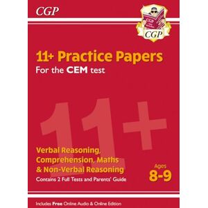 CGP Books 11+ CEM Practice Papers Ages 8-9 (with Parents' Guide & Online Edition) (CGP 11+ Ages 8-9) CGP Books 11+ CEM Practice Papers Ages 8-9 (with Parents' Guide & Online Edition) (CGP 11+ Ages 8-9)