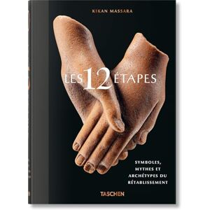 Massara, Kikan Les 12 Étapes. Symboles, mythes et archétypes du rétablissement Massara, Kikan Les 12 Étapes. Symboles, mythes et archétypes du rétablissement