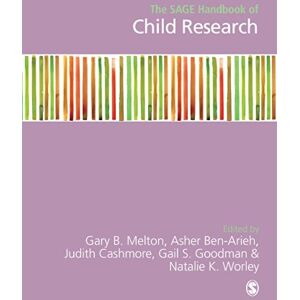 SAGE Publications Ltd The SAGE Handbook of Child Research SAGE Publications Ltd The SAGE Handbook of Child Research