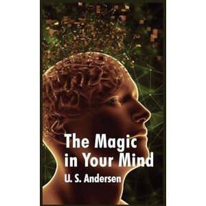Uell S Andersen Magic In Your Mind Uell S Andersen Magic In Your Mind