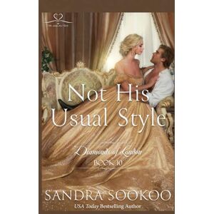 Sookoo, Sandra Not His Usual Style: 10 (Diamonds of London) Sookoo, Sandra Not His Usual Style: 10 (Diamonds of London)