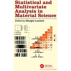 Statistical and Multivariate Analysis in Material Science Statistical and Multivariate Analysis in Material Science