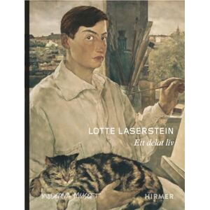 Lotte Laserstein (Swedish edition): A Divided Life Lotte Laserstein (Swedish edition): A Divided Life