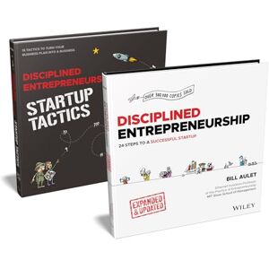 Aulet, Bill Disciplined Entrepreneurship Bundle: Includes Disciplined Entrepreneurship, Expanded & Updated + Disciplined Entrepreneurship Startup Tactics: 24 ... to Turn Your Business Plan into a Business Aulet, Bill Disciplined Entrepreneurship Bundle: Includes Disciplined Entrepreneurship, Expanded & Updated + Disciplined Entrepreneurship Startup Tactics: 24 ... to Turn Your Business Plan into a Business