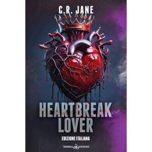 Jane, C.R. Heartbreak Lover (Broken Hearts Academy) Jane, C.R. Heartbreak Lover (Broken Hearts Academy)