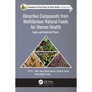 Apple Bioactive Compounds from Multifarious Natural Foods for Human Health: Foods and Medicinal Plants (Innovations in Plant Science for Better Health) Apple Bioactive Compounds from Multifarious Natural Foods for Human Health: Foods and Medicinal Plants (Innovations in Plant Science for Better Health)