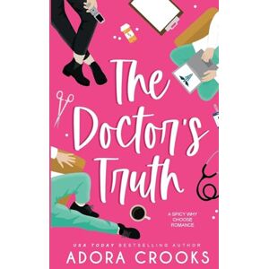 Crooks, Adora The Doctor's Truth Crooks, Adora The Doctor's Truth