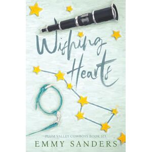 Sanders, Emmy Wishing Hearts (Plum Valley Cowboys Book 6): Alternate Cover Sanders, Emmy Wishing Hearts (Plum Valley Cowboys Book 6): Alternate Cover