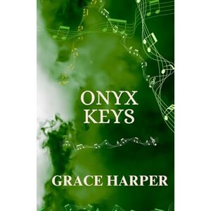 Harper, Grace Onyx Keys: Security Protection Romance (Red & Black Series) Harper, Grace Onyx Keys: Security Protection Romance (Red & Black Series)