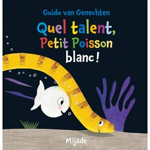 Van Genechten, Guido Quel talent, petit poisson blanc! Van Genechten, Guido Quel talent, petit poisson blanc!