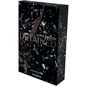 Mason, Luna DETAINED: DARK ROMANCE Der TikTok-Erfolg auf Deutsch! Farbschnitt Mason, Luna DETAINED: DARK ROMANCE Der TikTok-Erfolg auf Deutsch! Farbschnitt