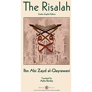 Al-Qayrawani, Ibn Abi Zayd Risalah: Ibn Abi Zayd al-Qayrawani Arabic English edition Al-Qayrawani, Ibn Abi Zayd Risalah: Ibn Abi Zayd al-Qayrawani Arabic English edition