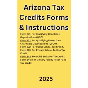 IRS, Internal Revenue Service Arizona Tax Credits Forms & Instructions: Form 321: For Qualifying Charitable Organizations (QCO). Form 352: For Qualifying Foster Care Charitable ... 322: For Public School Tax Credit. Form 323: IRS, Internal Revenue Service Arizona Tax Credits Forms & Instructions: Form 321: For Qualifying Charitable Organizations (QCO). Form 352: For Qualifying Foster Care Charitable ... 322: For Public School Tax Credit. Form 323: