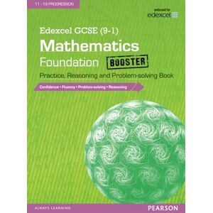 Pate, Katherine Edexcel GCSE (9-1) Mathematics: Foundation Booster Practice, Reasoning and Problem-solving Book: Foundation Booster Practice, Reasoning and Problem-solving Book (Edexcel GCSE Maths 2015) Pate, Katherine Edexcel GCSE (9-1) Mathematics: Foundation Booster Practice, Reasoning and Problem-solving Book: Foundation Booster Practice, Reasoning and Problem-solving Book (Edexcel GCSE Maths 2015)