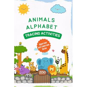 Bloom, Aurora Learn to Write with Animal Friends: ABC Tracing Book for Kids Ages 3-6: Build Handwriting Skills with Fun Letter Tracing and Coloring Activities Bloom, Aurora Learn to Write with Animal Friends: ABC Tracing Book for Kids Ages 3-6: Build Handwriting Skills with Fun Letter Tracing and Coloring Activities