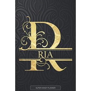 Planners, Jennie's Ria: Ria Name Planner, Calendar, Notebook ,Journal, Golden Letter Design With The Name Ria Planners, Jennie's Ria: Ria Name Planner, Calendar, Notebook ,Journal, Golden Letter Design With The Name Ria