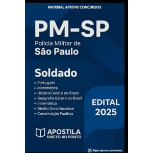 Villanova, Marco Apostila Completa Concurso Polícia Militar de São Paulo Soldado PM-SP 2025 Villanova, Marco Apostila Completa Concurso Polícia Militar de São Paulo Soldado PM-SP 2025