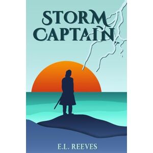 Reeves, E.L. Storm Captain: 1 Reeves, E.L. Storm Captain: 1