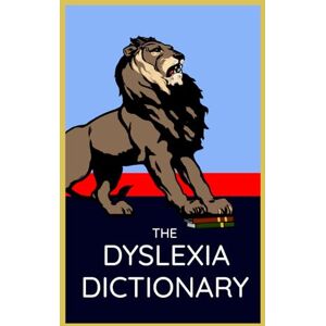 Cooper, OL The Dyslexia Dictionary: British English Version, 2nd Edition Cooper, OL The Dyslexia Dictionary: British English Version, 2nd Edition