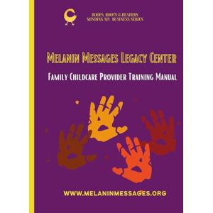 Jackson Roots & Roofs: Family Childcare Provider Training Manual Jackson Roots & Roofs: Family Childcare Provider Training Manual