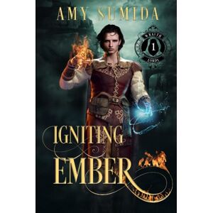 Sumida, Amy Igniting Ember: A Gay Reverse Harem Fantasy Romance: 1 (The Wraith Lords) Sumida, Amy Igniting Ember: A Gay Reverse Harem Fantasy Romance: 1 (The Wraith Lords)