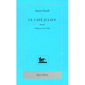 Powell, Dawn Le Café Julien Powell, Dawn Le Café Julien