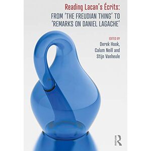 Reading Lacan's Écrits: From ‘The Freudian Thing’ to 'Remarks on Daniel Lagache' Reading Lacan's Écrits: From ‘The Freudian Thing’ to 'Remarks on Daniel Lagache'