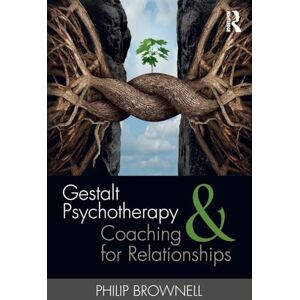 Brownell, Philip Gestalt Psychotherapy and Coaching for Relationships Brownell, Philip Gestalt Psychotherapy and Coaching for Relationships