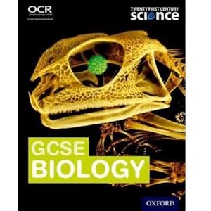 Ingram, Neil OCR GCSE Biology Student Book (Twenty First Century Science Third Edition) Ingram, Neil OCR GCSE Biology Student Book (Twenty First Century Science Third Edition)