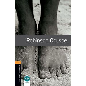 Defoe, Daniel Oxford Bookworms Library: Level 2:: Robinson Crusoe audio pack Defoe, Daniel Oxford Bookworms Library: Level 2:: Robinson Crusoe audio pack