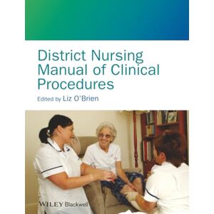 Allied District Nursing Manual of Clinical Procedures Allied District Nursing Manual of Clinical Procedures